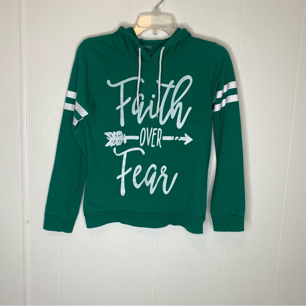 On Fire Hooded Sweatshirt green “Faith over Fear” Size Small.